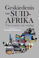 Geskiedenis Van Suid-Afrika