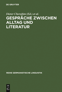 Gespr?che zwischen Alltag und Literatur