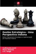 Gest?o Estrat?gica - Uma Perspectiva Indiana