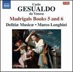 Gesualdo: Madrigals Books 5 and 6
