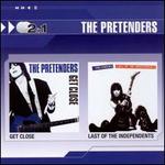 Get Close/Last of the Independents