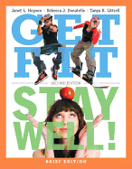 Get Fit, Stay Well! Brief Edition
