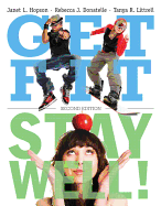 Get Fit, Stay Well!