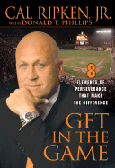 Get in the Game: 8 Elements of Perseverance That Make the Difference