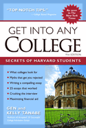 Get Into Any College: Secrets of Harvard Students