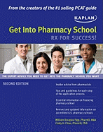 Get Into Pharmacy School: RX for Success!