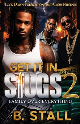 Get It In Slugs 2 - Stall, B