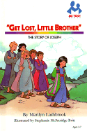 Get Lost Little Brother