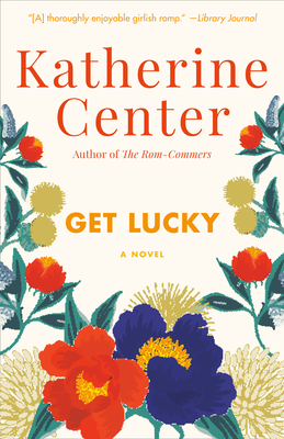 Get Lucky - Center, Katherine