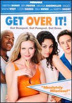 Get Over It!