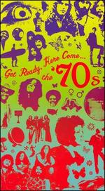 Get Ready, Here Come the '70s