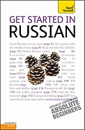 Get Started in Beginner's Russian: Teach Yourself