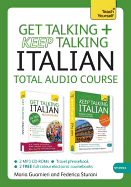 Get Talking and Keep Talking Italian Total Audio Course: (Audio pack) The essential short course for speaking and understanding with confidence
