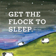 Get the Flock to Sleep