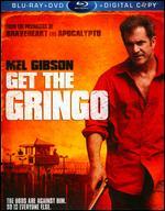 Get the Gringo [Blu-ray]