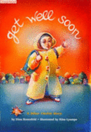Get Well Soon: A Bikur Cholim Story