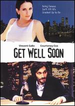 Get Well Soon - Justin McCarthy