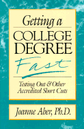 Getting a College Degree Fast