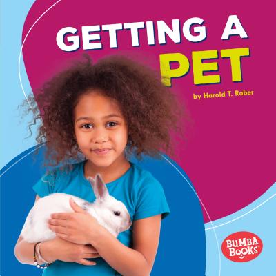 Getting a Pet - Rober, Harold