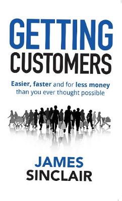 Getting Customers - Sinclair, James