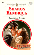 Getting Even - Kendrick, Sharon