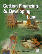 Getting Financing & Developing Land