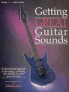 Getting Great Guitar Sounds