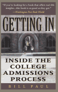Getting in: Inside the College Admissions Process