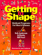 Getting in Shape: Weight Training for Men and Women