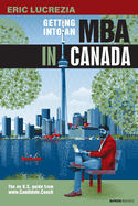 Getting into an MBA in Canada: The no B.S. guide from Candidate Coach