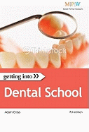Getting into Dental School