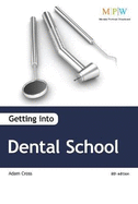 Getting into Dental School