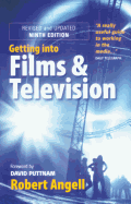 Getting Into Films and Television, 9th Edition