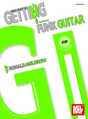 Getting into Funk Guitar - Muldrow, Ronald