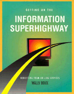 Getting on the Information Superhighway
