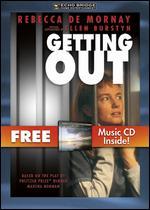 Getting Out