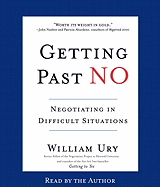 Getting Past No: Negotiating in Difficult Situations