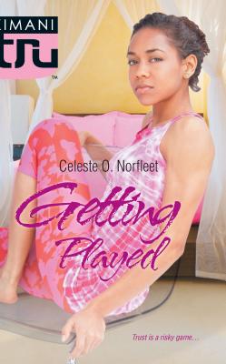 Getting Played - Norfleet, Celeste O