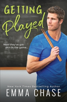 Getting Played - Chase, Emma