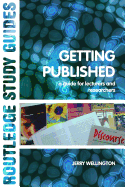 Getting Published: A Guide for Lecturers and Researchers