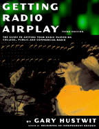 Getting Radio Airplay - Hustwit, Gary