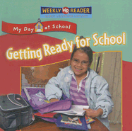 Getting Ready for School