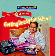 Getting Ready for School
