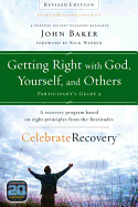 Getting Right with God, Yourself, and Others Participant's Guide 3: A Recovery Program Based on Eight Principles from the Beatitudes