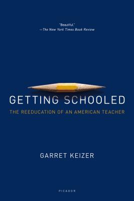 Getting Schooled - Keizer, Garret