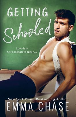 Getting Schooled - Chase, Emma
