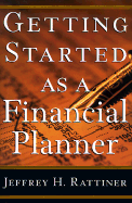 Getting Started as a Financial Planner