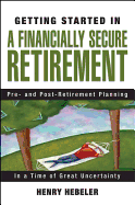 Getting Started in a Financially Secure Retirement