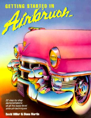 Getting Started in Airbrush - Miller, David