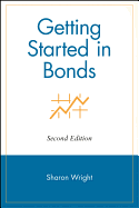 Getting Started in Bonds